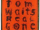 Tom Waits - Real Gone 2xLP - Anti- VG+