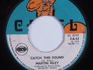 Reggae 45 MARTIN RILEY Catch This Sound CAMEL uk pressing HEAR