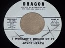 JOYCE HEATH I Wouldn't Dream Of It RARE POPCORN SOUL BALLAD 45-DRAGON-HEAR- VG++