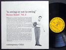 BARNEY KESSEL Vo.3 To Swing Or Not To Swing LP CONTEMPORARY C3513 US '55 MONO NM