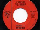 BOOKER T AVERHEART I Wanta Be The President US Soultex Texas Funk/Soul/Breaks 45