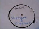 Slipmatt & Eruption ?– Sunshine (Limited Edition, White Label)