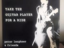 Peter Laughner Take The Guitar Player For A Ride 2xlp Pere Ubu KBD PUNK Ohio
