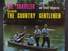 COUNTRY GENTLEMEN: The Traveler And Other Favorites LP (slight cover wear)