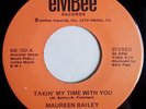 MAUREEN BAILEY Takin My Time With You 45 on Embee Rare 70s Soul M-