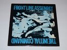 Front Line Assembly The Initial Command 1987 Industrial Belgian IMPORT FAST SHIP