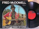 MISSISSIPPI BLUES LP: FRED McDOWELL Keep Your Lamp Trimmed and Burning ARHOOLIE