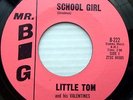 LITTLE TOM & VALENTINES doowop MR. BIG 45 SCHOOL GIRL LETTER FROM MY DARLING C52
