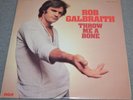 1976 Vintage ROB GALBRAITH Throw Me a Bone PROMO Record Album  Funk Soul