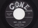 '58 TwinSpin Rockers JOHNNY RIVERS  Baby, Come Back/Long, Long Walk GONE M-HEAR