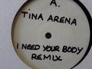 TINA ARENA I Need Your Body   RARE WL   PROMO 12''  Single REMIX DJ