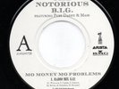 NOTORIOUS BIG - MO MONEY MO PROBLEMS   45rpm vinyl single