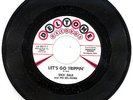 45 Dick Dale & The Del-Tones: Let's Go Trippin' (b/w Del-Tone Rock); 5017; MINT-