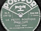 EDITH PIAF / La Petite Boutique - Chand D' habits / 78 rpm POLYDOR 524.259 (FR)