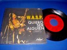 W.A.S.P. WASP I Wanna Be Somebody (1985 MEXICO 7