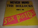 Never Mind The Bollocks Here's The Sex Pistols