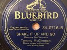 Bluebird 34-0716 Tommy McLennan SHAKE IT UP AND GO  78 rpm E