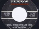 DEAN PARRISH: BRICKS, BROKEN BOTTLES + STICKS - HARD TO FIND NORTHERN SOUL 45rpm