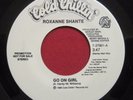 ROXANNE SHANTE   GO ON GIRL (1988) COLD CHILLIN PROMO 45   RARE HIP HOP RAP NM