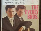 THE EVERLY BROTHERS Always It's You/Cathy's Clown 7