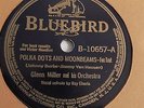 Glenn Miller - 78rpm single 10-inch – BLUEBIRD #B-10657 Polka Dots ...