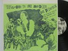 SEX PISTOLS - WELCOME TO THE RODEO LP DALLAS 10.1.78 LIVE IN TX CLASH DAMNED
