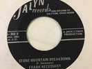 45 RPM Frank Necessary & Stone Mountain Boys Can Love Conquer Me Jalyn 350   001