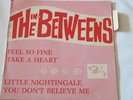 EP ROCK/ GARAGE /POP/ THE IN BETWEENS 'FEEL SO FINE ' BARCLAY / ( SLADE) SUPERBE