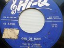 THE EL CAPRIS doowop HI-Q 45 GIRL OF MINE / THESE LONELY NIGHTS C2686