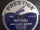 Prestige 78 RPM Miles Davis Quartet - Blue Haze Part 1&2 893 V