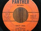 RARE FUNK/SOUL 45 - WARD BURTON Salty Dog/If'N PANTHER PAN 1A/1B