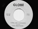 Creations - Times Are Changing / Just Remember Me (Soul, 45)