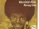 MICHAEL JACKSON NO PROMO  WITH A CHILD'S HEART