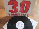 Carter The Unstoppable Sex Machine ?– 30 Something -  Rough Trade LP ?1991 - EX+