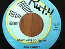 RARE 60S ROCK 45 - DON CHRISTY (SONNY BONO) - Don't Have To Tell me FIDELITY