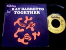 RAY BARRETTO/TOGETHER/RARE GROOVY LATIN FUNK /FRENCH SP 7