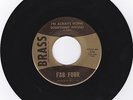 FABULOUS FOUR(FAB FOUR)BRASS316 GARAGE45I'M ALWAYS DOING SOMETHING  WRONG  VG++