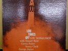 LOU DONALDSON “Lou Takes Off” Blue Note Records 1591, “P”, DG, “RVG,” mono vinyl