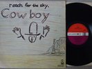COWBOY REACH FOR THE SKY 1970 UK ATLANTIC STEREO LP BRILLIANT