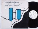 CRIPPLED PILGRIMS Head Down-Hand Out FOUNTAIN OF YOUTH LP NM