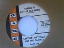 CHESTER MAYFIELD and The Casuals THROW IT OUT OF YOUR MIND  GAME EX