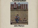 London Conversation - 2nd John Martyn UK vinyl LP album record ILP-952 ISLAND