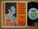 TONY JOE WHITE Willie And Laura Mae Jones 45 7