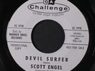 SCOTT ENGEL: Devil Surfer / Your Guess 45 (dj, very close to M-) Oldies