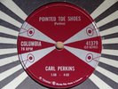 1959 Rockabilly 78 rpm CARL PERKINS Pointed Toe Shoes  COLUMBIA 41379 Canada