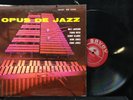 Frank Wess/Milt Jackson-Opus De Jazz-Savoy 12036-MONO
