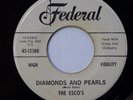 The ESCO'S 45 Diamonds and Pearls / We Dance FEDERAL doo wop Pj508