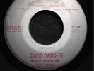 Badd Habbitt - Dance Right Into Midnight / Night Crawler Rare 45 RPM (Listen)