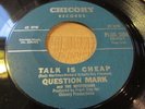 QUESTION MARK AND THE MYSTERIANS RARE MICH GARAGE CHICORY LABEL TALK IS CHEAP