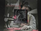 FIRMADO - EL BARRIO-LAS COSTURAS DEL ALMA- NUEVO LP +CD FIRMADO